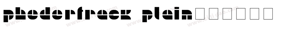 PhederFrack Plain字体转换